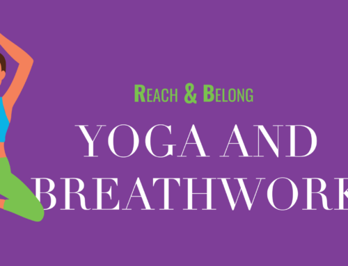 Join Reach & Belong’s new program | Yoga and Breathwork